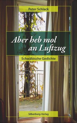 Aber heb mol luftzug - mol,